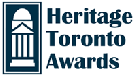 Heritage Toronto announces 2011 Heritage Toronto Awards Nominees